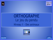 Orthographe - Le jeu du pendu (1)