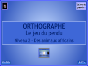 Orthographe - Le jeu du pendu (5)