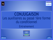 Conjugaison - Les auxiliaires au passé 1 du conditionnel - Entrainement