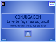 Le verbe agir au subjonctif