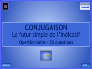 Conjugaison : test - le futur simple de l'indicatif