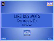 Lire des mots : Initiation (5)