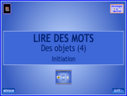 Lire des mots : Initiation (8)