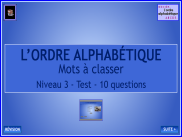 L'ordre alphabétique - Test 3