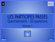 Orthographe - Le participe passé - Test (1)