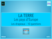 La Terre : les drapeaux des pays d'Europe