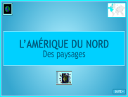 Paysages d'Amérique du Nord