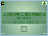 La Deuxième Guerre mondiale : documents