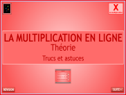 Calcul : La multiplication en ligne (Théorie)