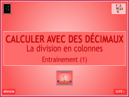 La division en colonnes avec des décimaux - Entrainement (1)