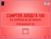 Compter jusqu'à 100 : Entrainement (6)