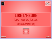 Lire l'heure - Les heures justes (1)