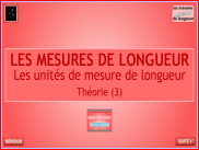 Mesures - Les longueurs (Théorie 3)