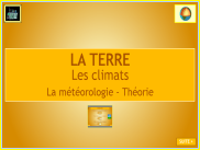 La Terre : la météorologie