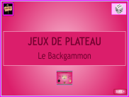 Jeux : le Backgammon